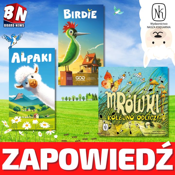 Nasza Księgarnia - Alpaki, Birdie, Mrówki: Kolejno Odlicz! - zapowiedzi