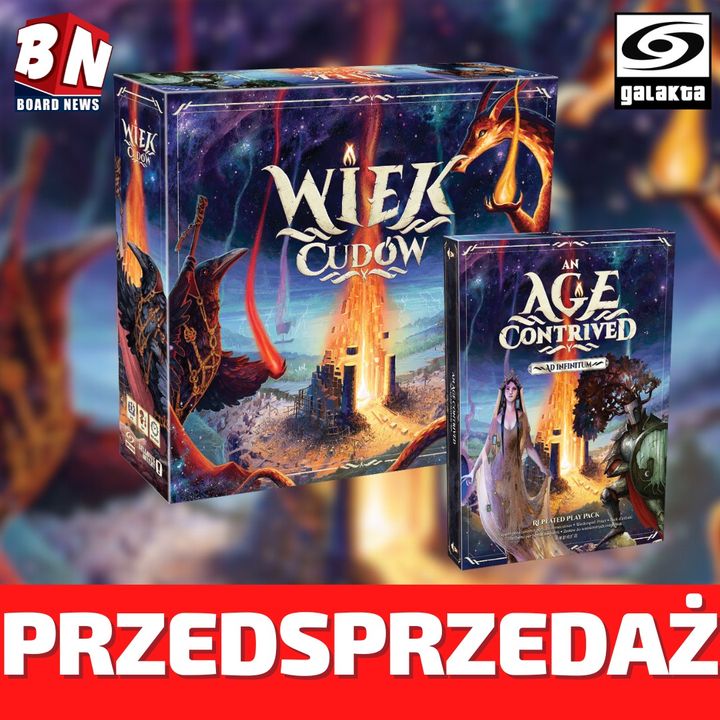  Galakta - Przedsprzedaż: Wiek cudów 
