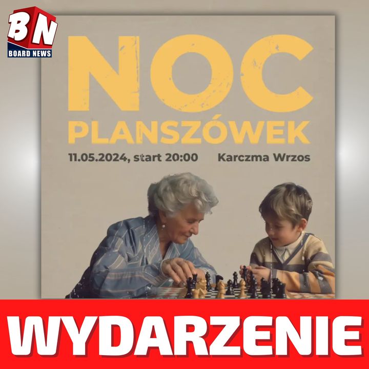 WYDARZENIE - NOC PLANSZÓWEK