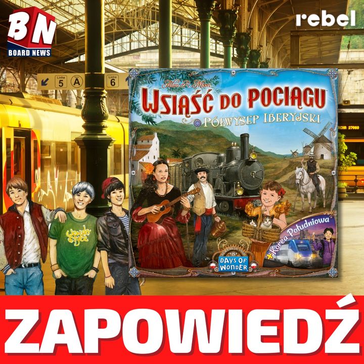 Rebel - Wsiąśc do Pociągu: Iberia 