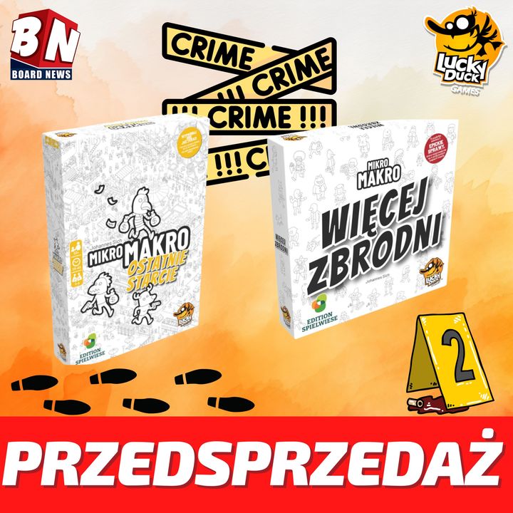  Lucky Duck Games - MikroMakro: Więcej zbrodni;  MikroMakro 4: Ostatnie starcie 