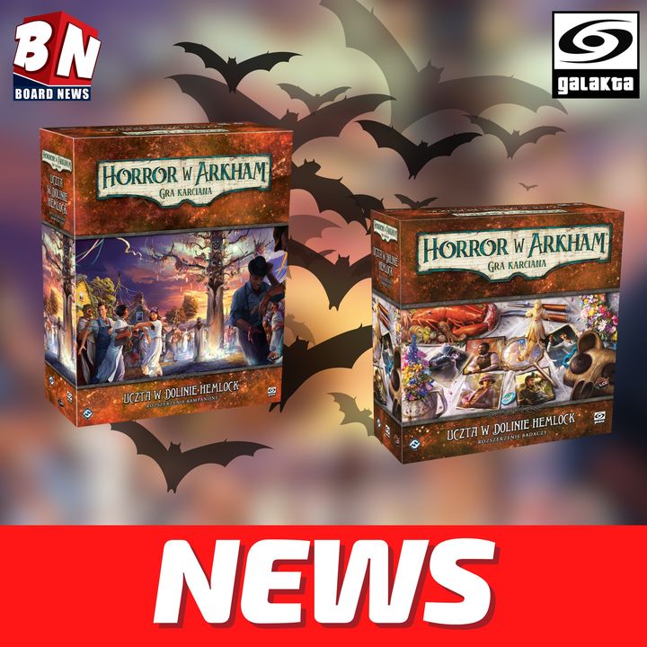  Galakta – Uczta w Dolinie Hemlock – Rozszerzenie Kampanijne oraz Rozszerzenie Badaczy 