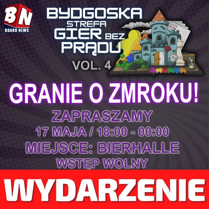  Bydgoska Strefa Gier Bez Prądu - Granie o Zmroku