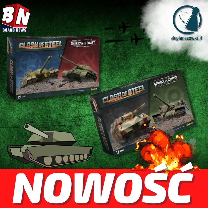 Aleplanszówki – Clash of Steel