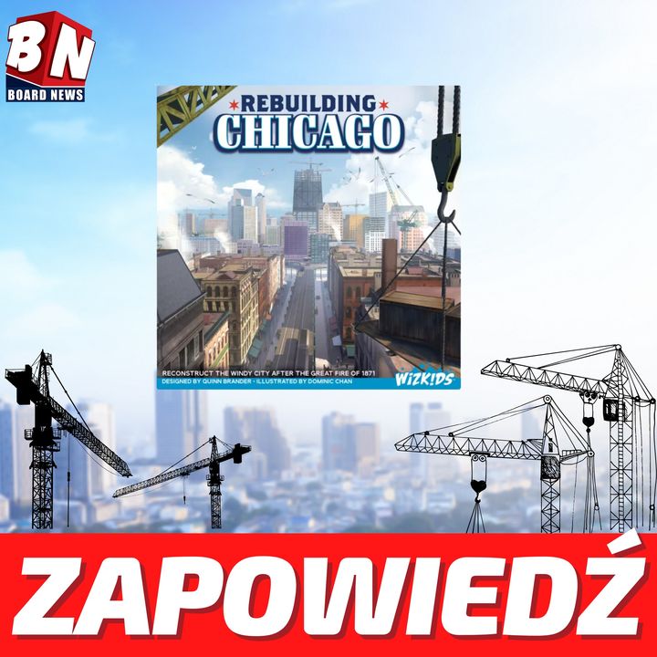  WizKids – Rebuilding Chicago 