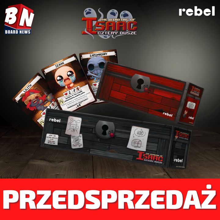  Rebel – The Binding of Isaac: Cztery dusze; The Binding of Isaac: Cztery dusze – Requiem 