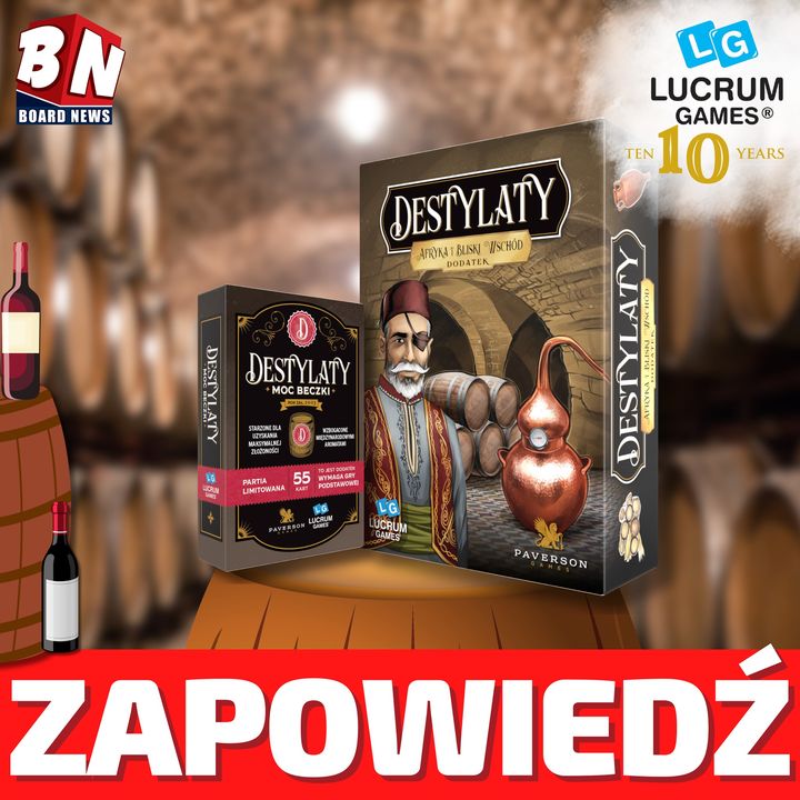 Lucrum Games – Destylaty: Afryka i Bliski Wschód; Moc Beczki