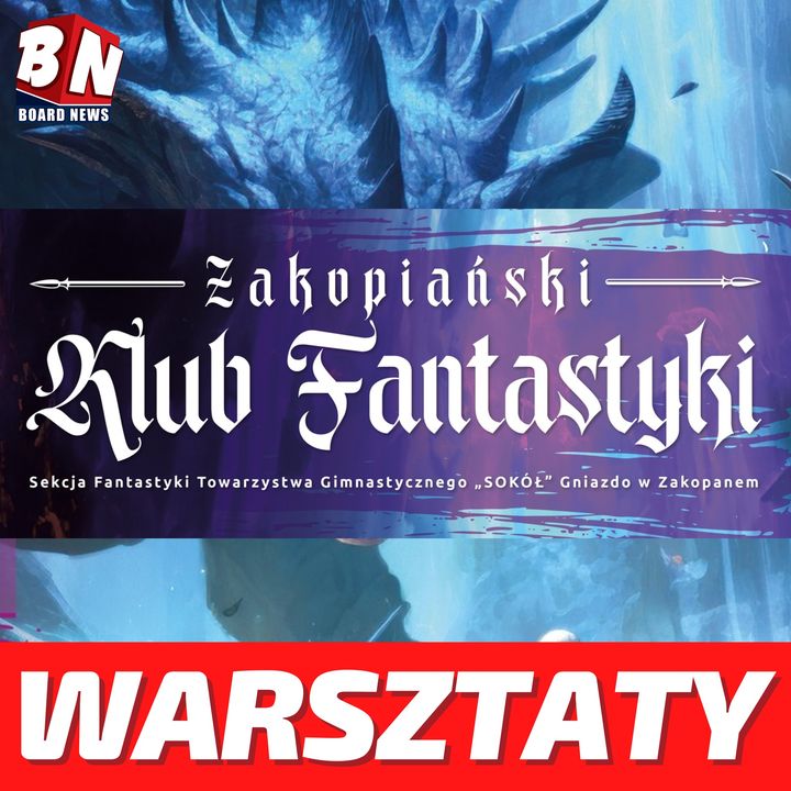  Zakopiański Klub Fantastyki - Warsztaty z malowania figurek 