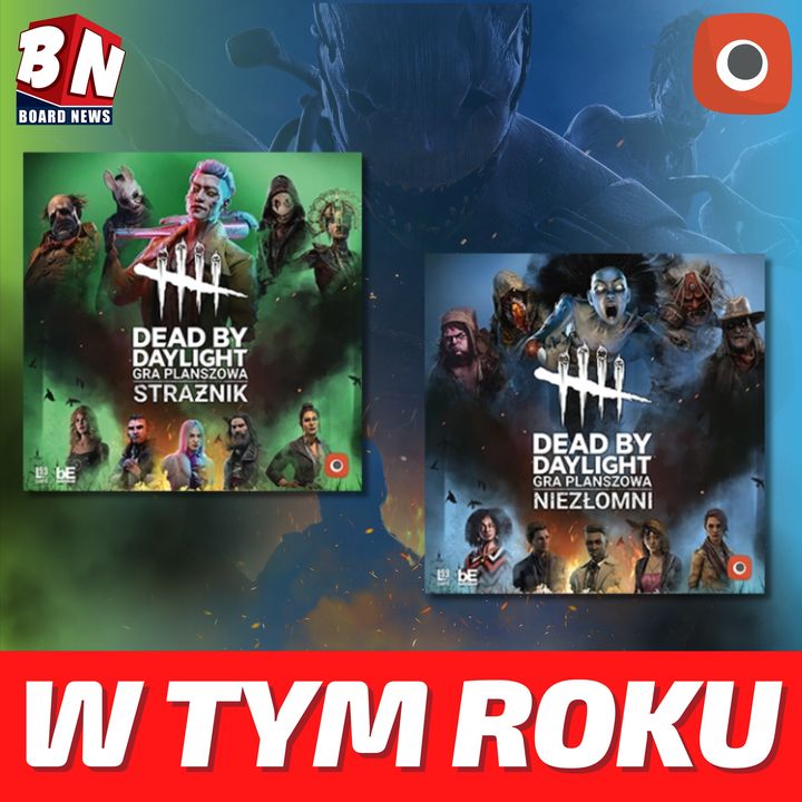 Portal Games - Dead By Daylight: Strażnik; Niezłomni
