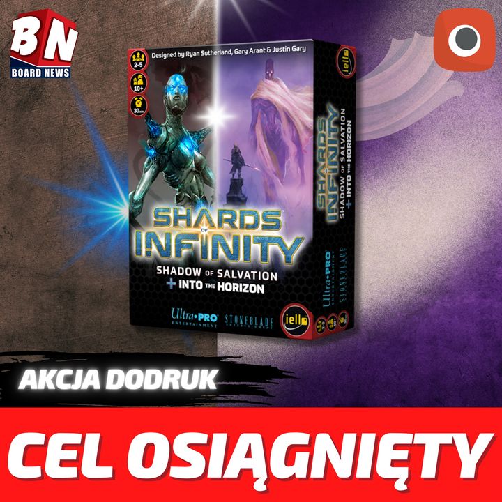 Portal Games -Shards of Infinity: Shadow of Salvation oraz Into the Horizon