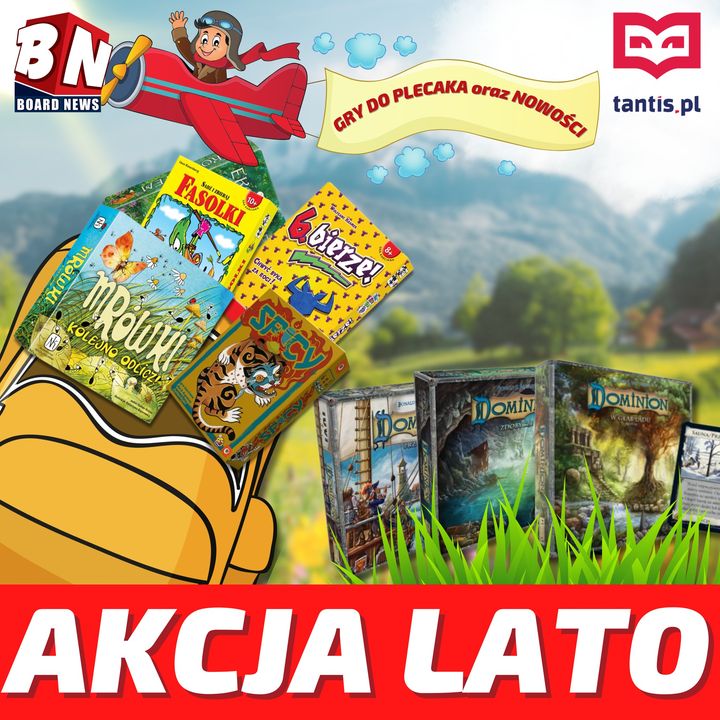 Tantis – Akcja Lato; Gry do Plecaka; Dominion