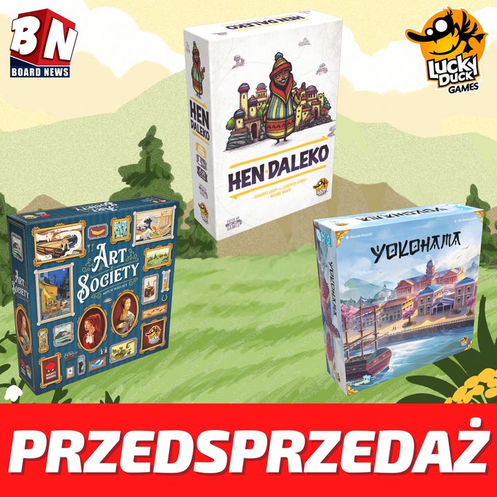  Lucky Duck Games – Hen daleko, Yokohama, Art. Society  