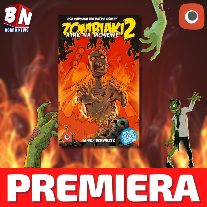  Portal Games– Zombiaki 2: Atak na Moskwę 