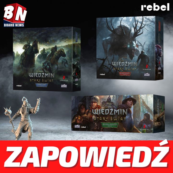  Rebel – Wiedźmin: Stary Świat – 3 dodatki  