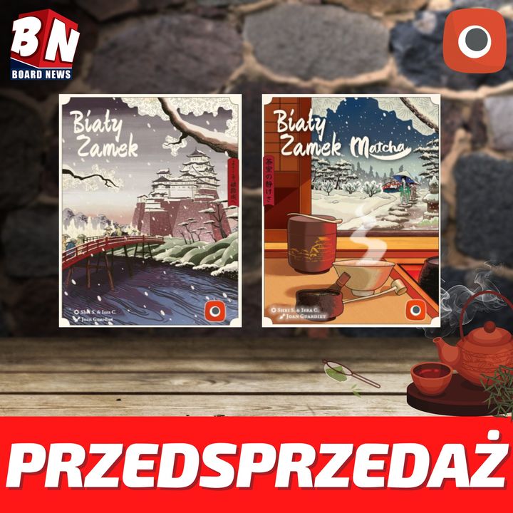 Portal Games – Biały Zamek;  Matcha
