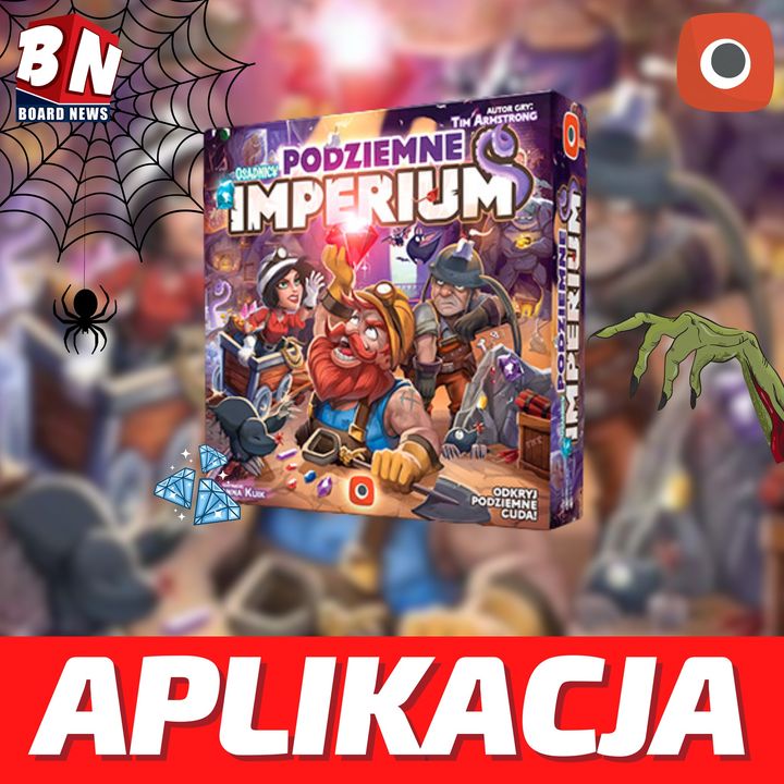 Portal Games - Podziemne Imperium: Aplikacja