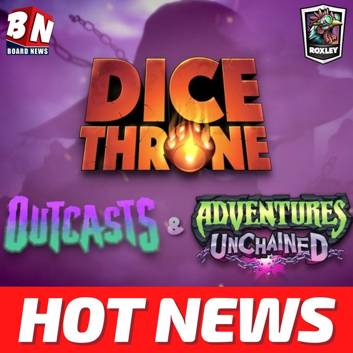  Roxley Games – Dice Throne: Outcasts oraz Adventures: Unchained 