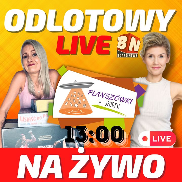  LIVE – Planszówki w Spodku - Katowice