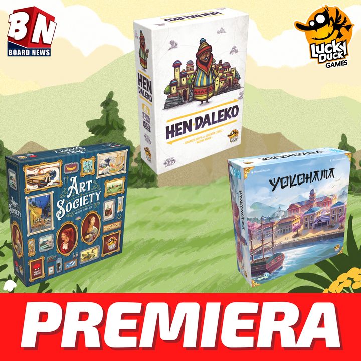  Lucky Duck Games – Hen daleko, Yokohama, Art. Society  