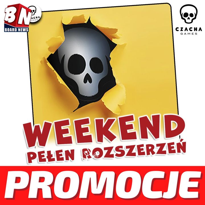 Czacha Games - Weekend Pełen Rozszerzeń