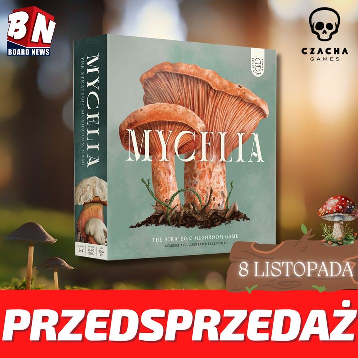 Czacha Games - Mycelia