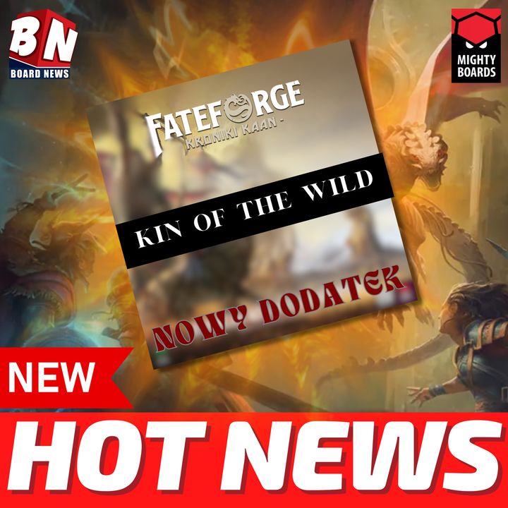 Mighty Boards – Fateforge: Chronicles of Kaan – Kin of the Wild