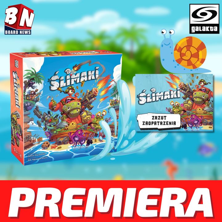  Galakta – Ślimaki; Ślimaki: Zrzut zaopatrzenia 