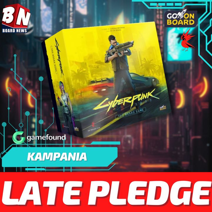  Go On Board – Cyberpunk 2077: Board Game 