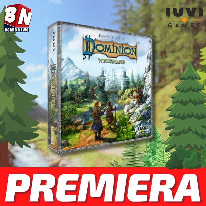 IUVI Games – Dominion: W nieznane