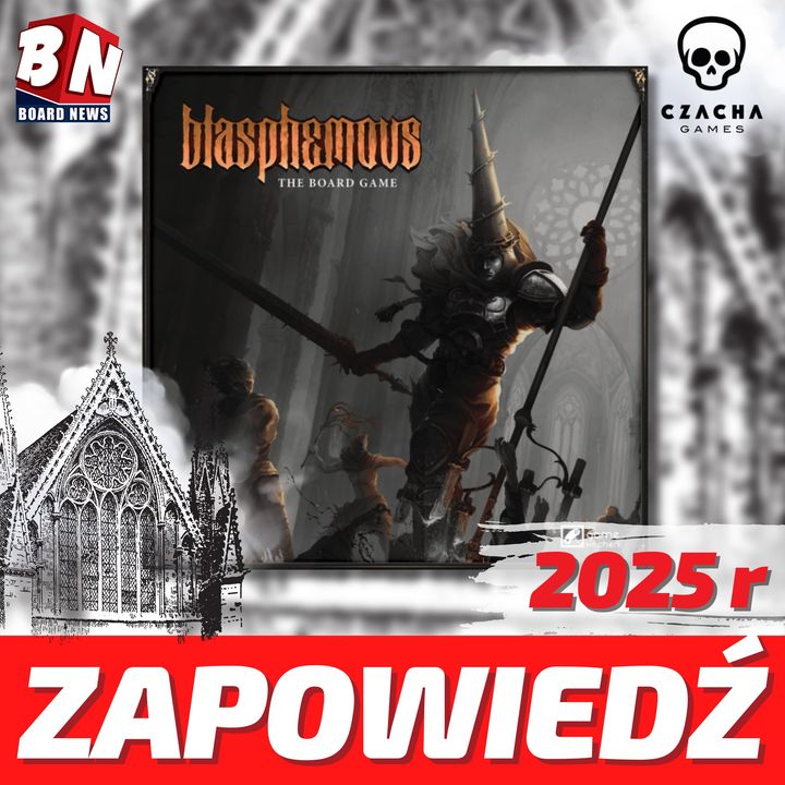  Czacha Games – Blasphemous: The Board Game 