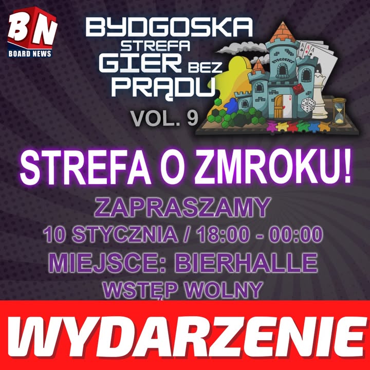  Bydgoska Strefa Gier Bez Prądu – STREFA O ZMROKU