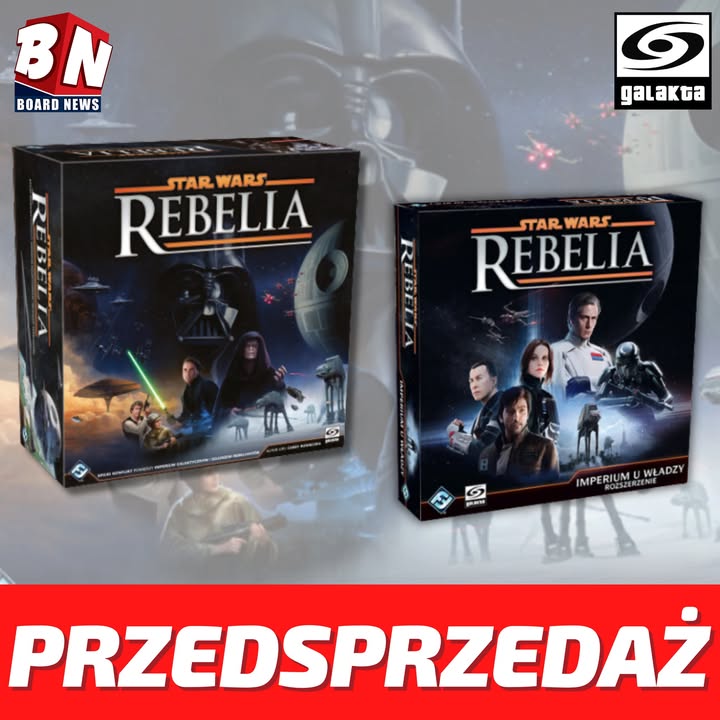  Galakta – Star Wars Rebelia; Star Wars Rebelia – Imperium Władzy