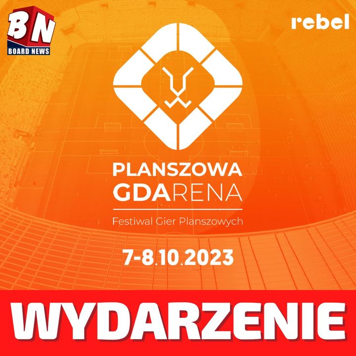 Gd Arena Rebel - Festiwal Gier PLanszowych GDARENA