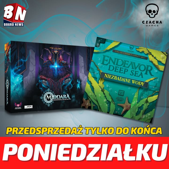 Czacha Games – Middara: Unintentional Malum Act. oraz Endeavor: Deep Sea – Niezbadane Wody